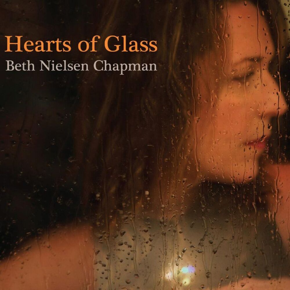 Beth Nielsen Chapman - Hearts Of Glass  CD